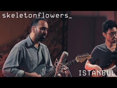 Instanbul (Live at Samurai Hotel) - skeletonflowers_