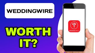 IS THE WEDDINGWIRE APP WORTH USING (EXPLAINED)