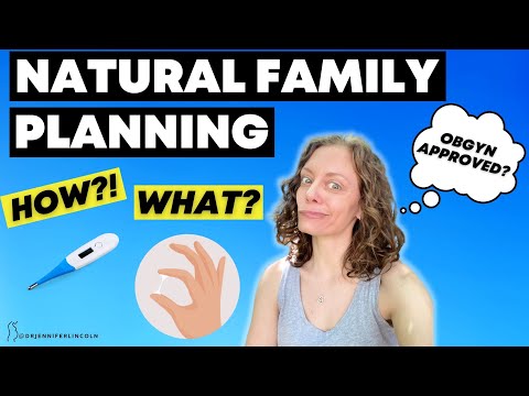The WHAT and HOW of natural family planning