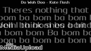 Do Wah Doo - Kate Nash (Lyrics) - MMU