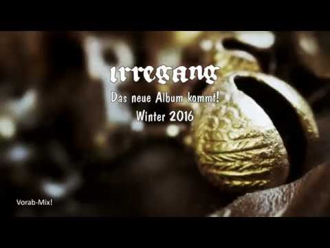 Irregang - Album Teaser 2016