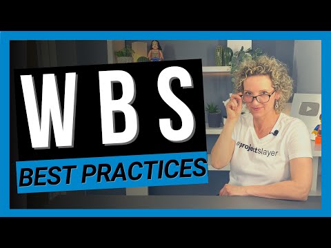 Work Breakdown Structure Best Practices