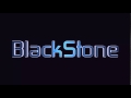BlackStone | Intro