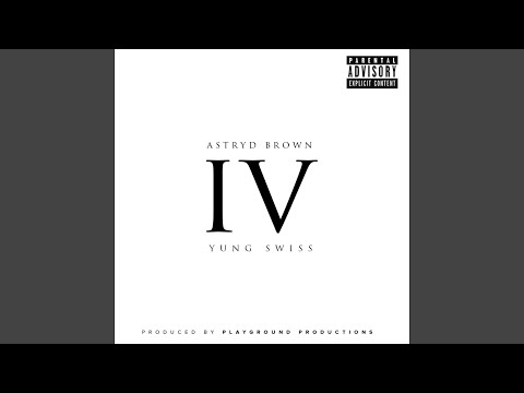 Four (feat. Yung Swiss)