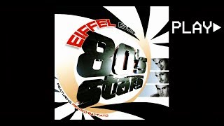 EIFFEL 65 ft. Franco Battiato - 80's stars (Album Mix)
