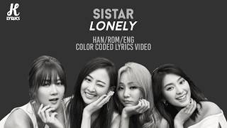 SISTAR - Lonely Lyrics (Color Coded Han|Rom|Eng)