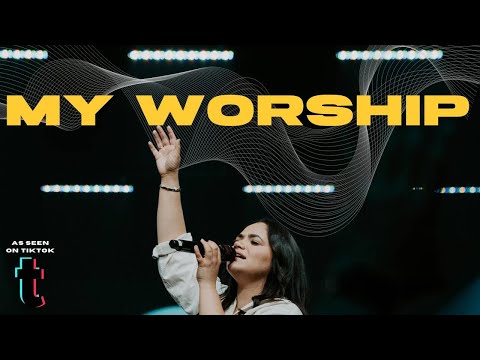 MY WORSHIP | The House Modesto | Hailey Daleah Gonzalez