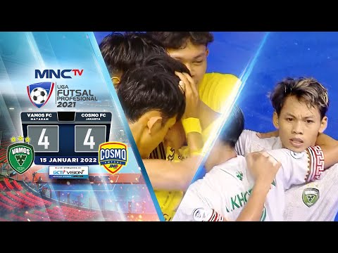 EPIC MATCH ! VAMOS FC VS COSMO FC (4-4)| LIGA FUTSAL PROFESIONAL 2021
