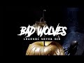 Bad Wolves Legends Never Die Radio Edit
