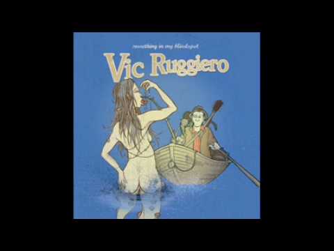Vic Ruggiero - Always Something In My Blindspot Waiting