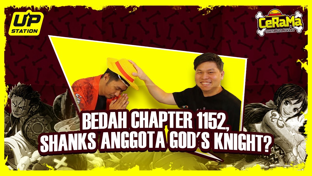 BAHAS TEORI SEKALIGUS BEDAH CHAPTER 1152 DI ONE PIECE | CeRaMa - Cerita Para Nakama Eps 11