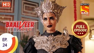 Baalveer Returns - Ep 24 - Full Episode - 11th Oct