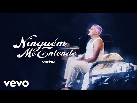 VICTIN - NINGUÉM ME ENTENDE | GFM