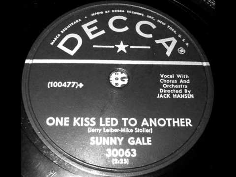 Sunny Gale - One Kiss Led To Another, 1956 Decca 78 record.