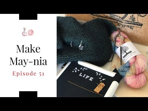 Episode 51 - Make May-nia