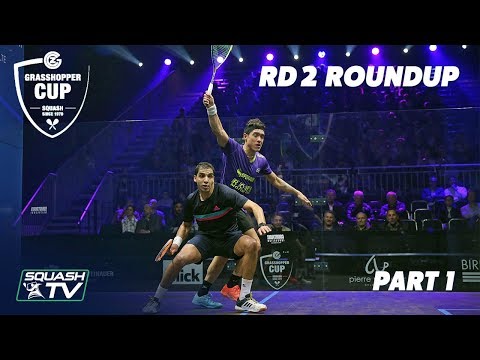 Squash: Grasshopper Cup 2019 - Rd 2 Roundup [Pt.1]