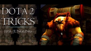Dota 2 Tricks: Jungling