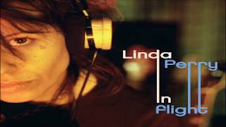 Linda Perry - In Flight - Album Full ★ ★ ★