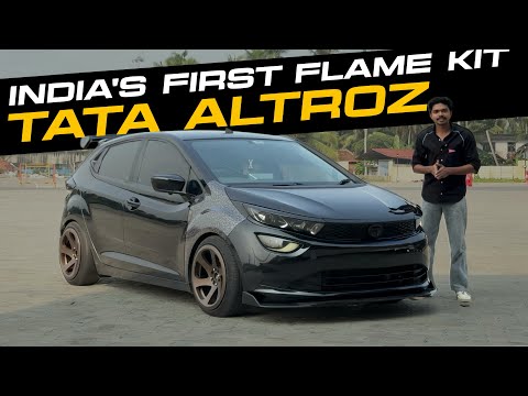 INDIA'S FIRST FLAME KIT ADDED TATA ALTROZ🔥| FULLY MODIFIED