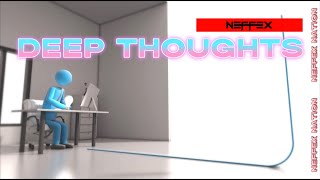 NEFFEX- DEEP THOUGHTS (Lyrics) NEFFEX NATION MOTIVATION | LETS GO! | Showroom Partners Entertainment