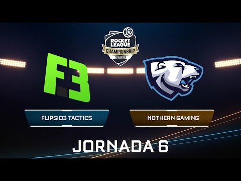 FLIPSID3 TACTICS VS NORTHERN GAMING - Rocket League Championship Series - Jornada 6