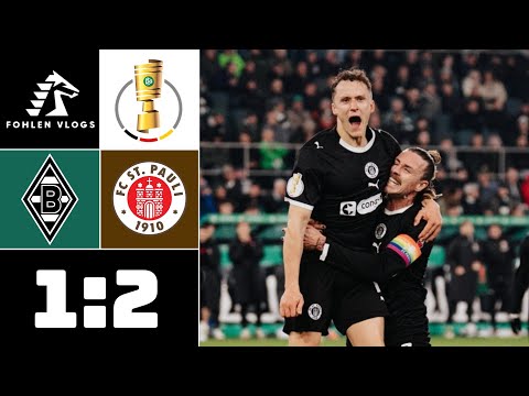 GLADBACH VS ST. PAULI HIGHLIGHTS | BORUSSIA POKAL AUS BESIEGELT | DFB POKAL STADIONVLOG ⚽️🔥
