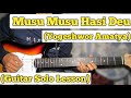 Musu Musu Hasi Deu - Yogeshwor Amatya | Guitar Solo Lesson | (With Tab)