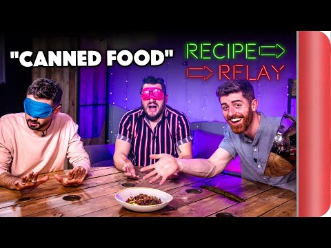 CANNED FOOD Recipe Relay Challenge | Pass it On S2 E15 | Sorted Food