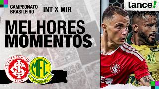 INTERACIONAL 1 x 2 MIRASSOL | MELHORES MOMENTOS | CAMPEONATO BRASILEIRO 2026 | 12ª RODADA