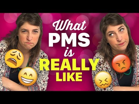 What PMS Is Really Like || Mayim Bialik