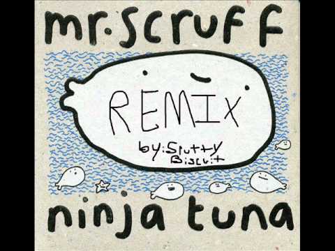 Slutty Biscuit - Mr. Scruff Remix