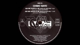 Chimo Bayo - Asi Me Gusta A Mi (Tom Tom Remix) (1991)