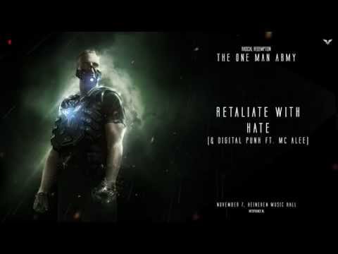 Radical Redemption & Digital Punk ft. MC Alee - Retaliate With Hate (HQ Official)