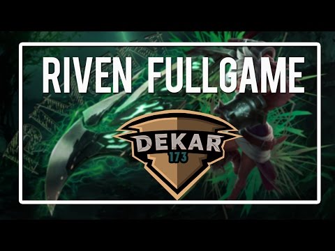 Dekar Riven Jungle Patch 6.22 Game 1 [FULL GAME]