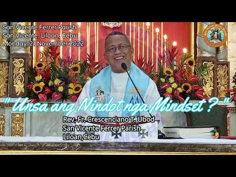 Homily: "Unsa ang nindot nga mindset?"  Rev. Fr. Crescenciano Ubod