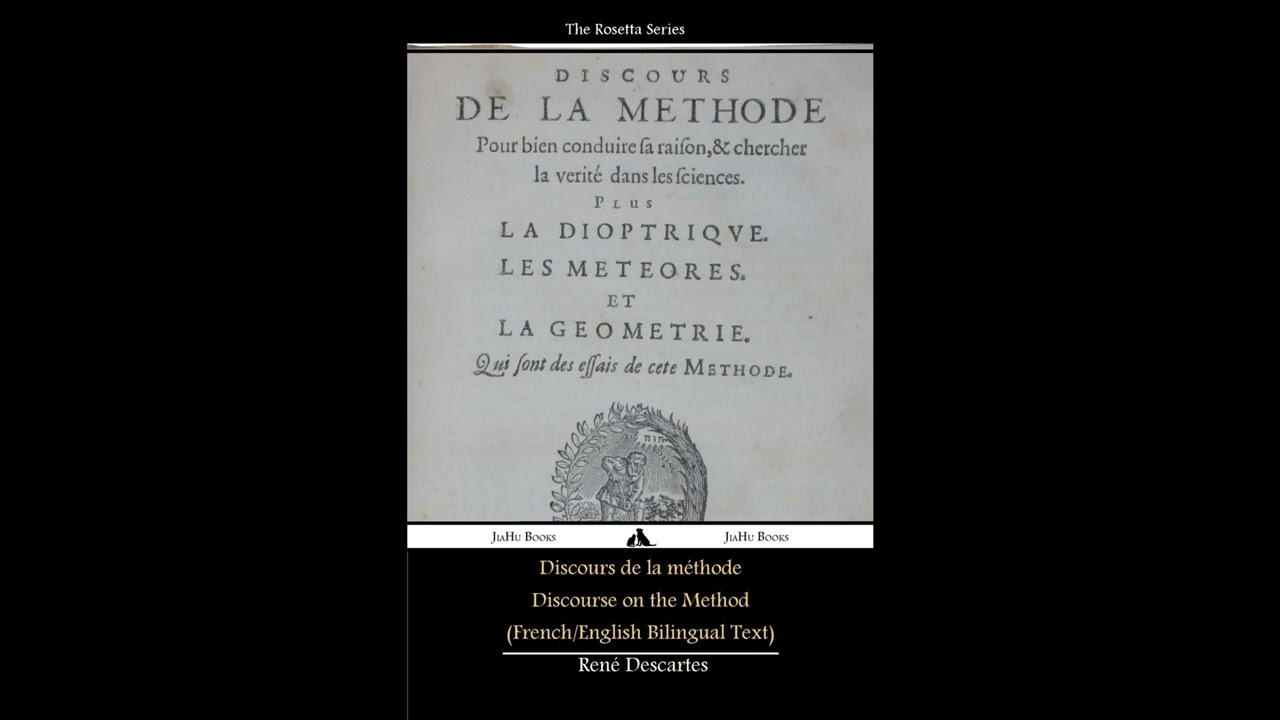 Discours de la méthode/Discourse on the Method English Edition