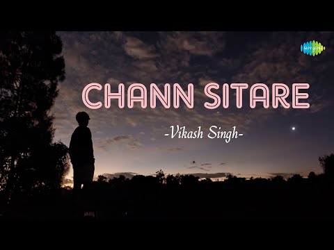 Chann Sitare | Vikash Singh | Lofi Songs Panjabi Slowed Reverb | Saregama Open Stage | Panjabi Songs