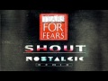 Tears For Fears - Shout ( NOSTALGIC Remix ) 
