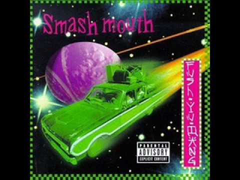 Smash mouth - The Fonz