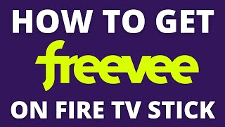 How To Get the FreeVee App on ANY Fire TV Stick