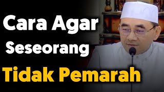Download lagu Cara Agar Seseorang Tidak Pemarah Lagi‼️ Guru bakhiet terbaru mp3