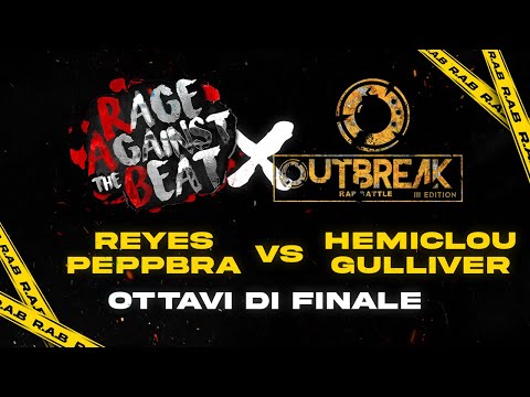 Reyes & PeppBra vs Hemiclou & Gulliver (Ottavi di Finale) - R.A.B. x Outbreak (Tappa #3)