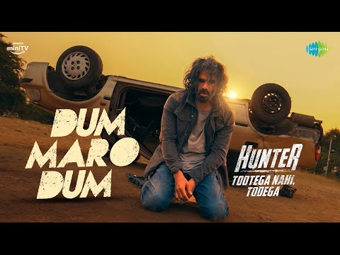 Dum Maro Dum - Lyrical | Suniel Shetty | Hunter | Suraj Jagan | Amazon miniTV