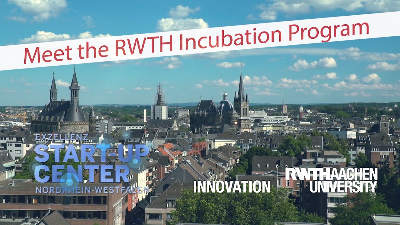 RWTH Innovation - Incubation Program