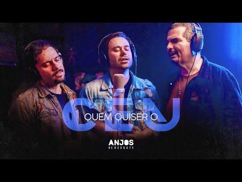 Anjos de Resgate - Quem Quiser o Céu (Webclipe)