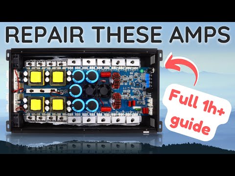 How to repair full-bridge clone car amplifiers - Full step-by-step guide