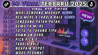 Download lagu DJ MARI DENDANG x DJ MEU MERE x TABOLA BALE VIRAL TERBARU 2025 FULL ALBUM NONSTOP 1 JAM TANPA IKLAN mp3