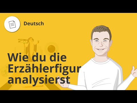 Erzählerfigur analysieren: Aspekte und Beispiele – Deutsch | Duden Learnattack