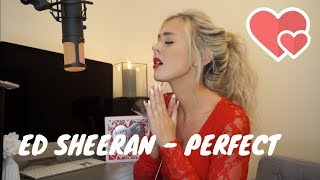 Ed Sheeran - Perfect | Cover