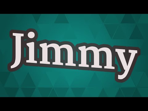 JIMMY pronunciation • How to pronounce JIMMY